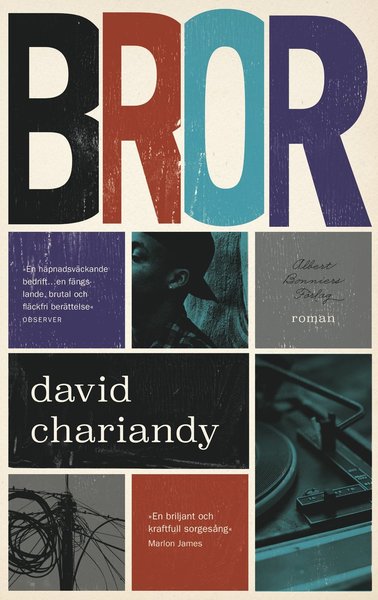 Cover for David Chariandy · Bror (Bound Book) (2019)