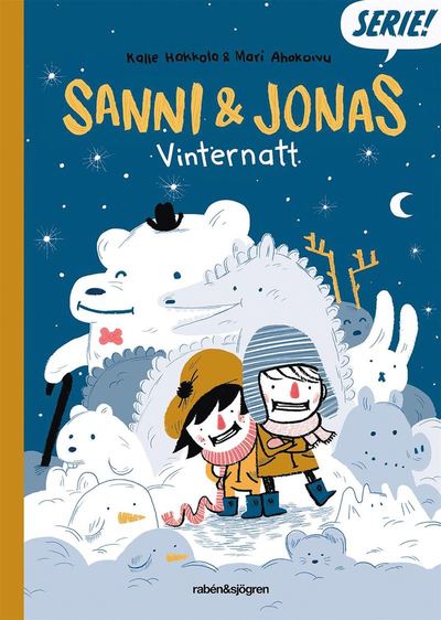 Cover for Mari Ahokoivu · Sanni &amp; Jonas: Sanni &amp; Jonas. Vinternatt (PDF) (2017)