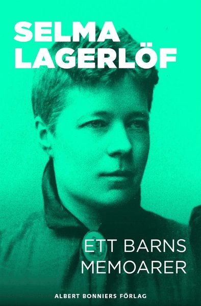 Cover for Selma Lagerlöf · Ett barns memoarer (ePUB) (2011)