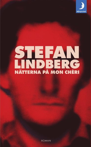 Cover for Stefan Lindberg · Nätterna på Mon Chéri (Paperback Book) (2016)