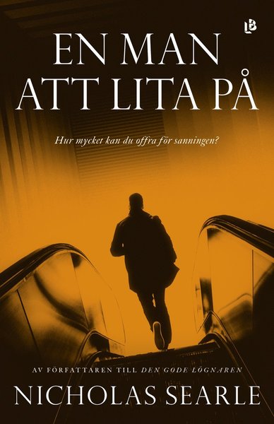 Cover for Nicholas Searle · En man att lita på (Bound Book) (2019)