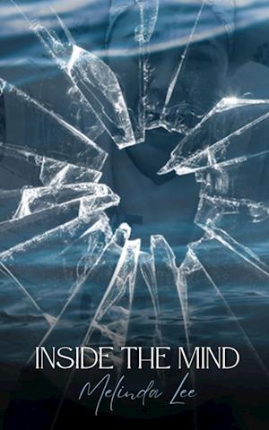Cover for Melinda Lee · Inside the Mind (Book) (2023)
