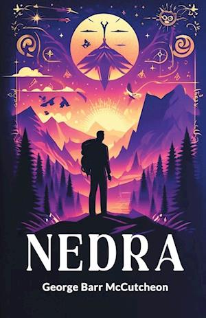 Cover for George Barr McCutcheon · Nedra (Edition2024) (Paperback Book) (2024)
