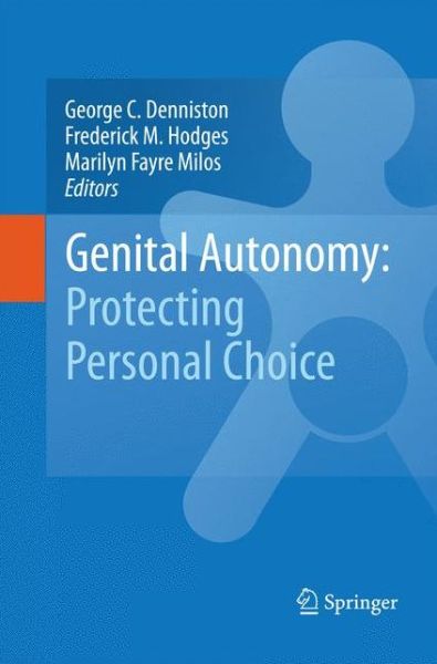 Cover for George C Denniston · Genital Autonomy:: Protecting Personal Choice (Paperback Bog) [2010 edition] (2014)