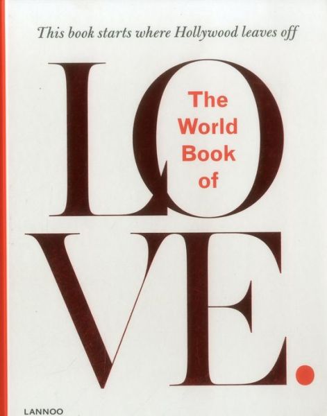 Cover for Leo Bormans · World Book of Love (Hardcover Book) (2014)