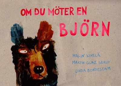 Cover for Linda Bondestam · Om du möter en björn (Bound Book) (2021)