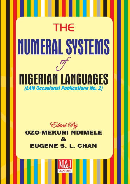 Cover for Ozo-mekuri Ndimele · The Numeral Systems of Nigerian Languages (Paperback Book) (2016)