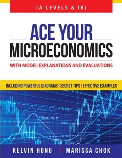 Cover for Kelvin Hong · Ace Your Microeconomics (Paperback Book) (2015)