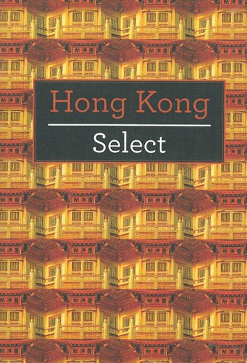 Cover for APA Publications · Hong Kong Select*, Insight Guides (Bok) [1. utgave] (2010)
