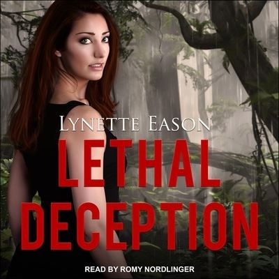 Cover for Lynette Eason · Lethal Deception (CD) (2019)