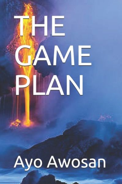 Cover for Ayo Awosan · The Game Plan (Paperback Book) (2021)