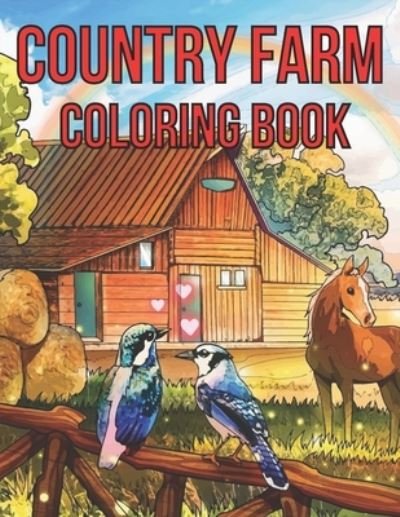 Cover for Mst Tohomina · Country Farm Adult Coloring Book (Paperback Bog) (2021)