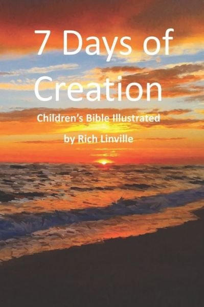 Cover for Rich Linville · 7 Days of Creation (Paperback Book) (2020)