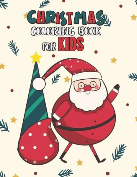 Cover for Mimouni Publishing Group · Christmas Coloring Book For Kids (Taschenbuch) (2020)