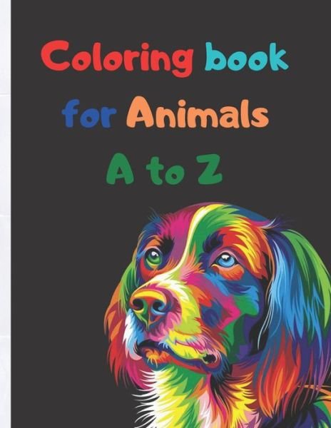 Cover for Rolan Day · Coloring book for Animals A to Z (Pocketbok) (2020)