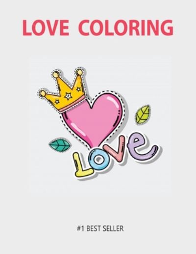 Cover for Satapol Ceo · Love Coloring (Paperback Book) (2020)