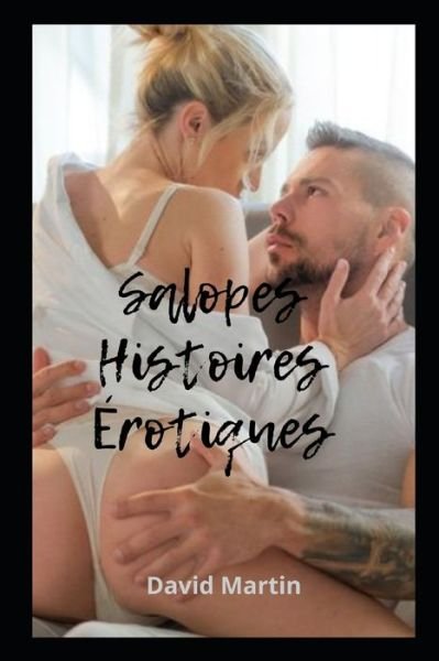 Cover for David Martin · Salopes Histoires Erotiques (Paperback Book) (2022)