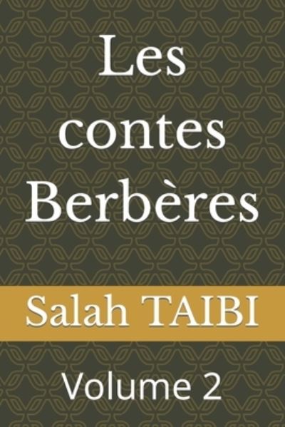 Cover for Salah Taibi · Les contes Berberes: Volume 2 (Paperback Book) (2022)