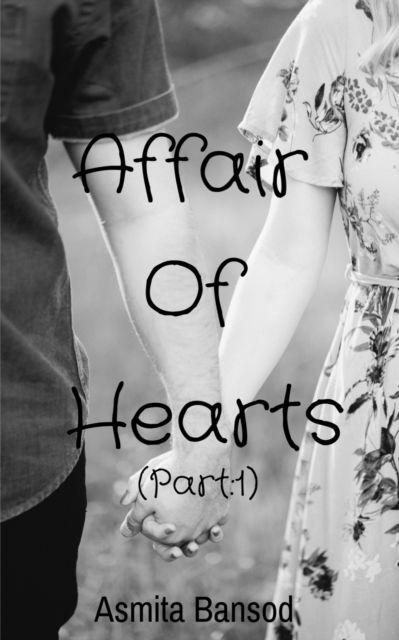 Cover for Asmita Bansod · Affair of Hearts (Part (Paperback Book) (2023)