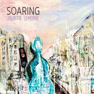 Cover for Juliette Lemoine · Soaring (CD) (2023)