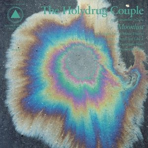 Cover for Holydrug Couple · Moonlust (LP) (2015)