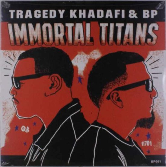 Cover for Tragedy Khadafi &amp; Bp · Immortal Titans (LP) (2018)