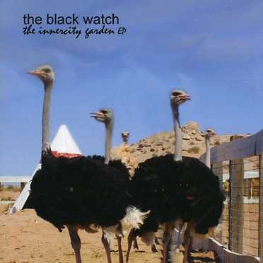 Cover for Black Watch · Innercity Garden Ep (CD) (2005)