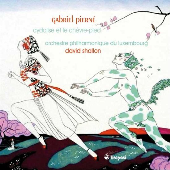 Cydalise et Le Chevre-pied - G. Pierne - Musik - TIMPANI - 3377891311742 - 8. oktober 2009