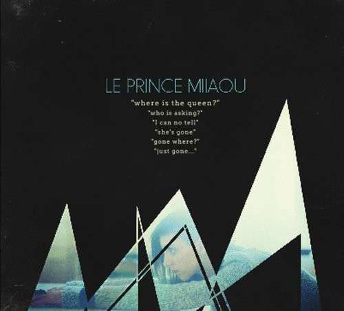 Cover for Le Prince Miiaou · Where is the Queen ? (LP) (2014)