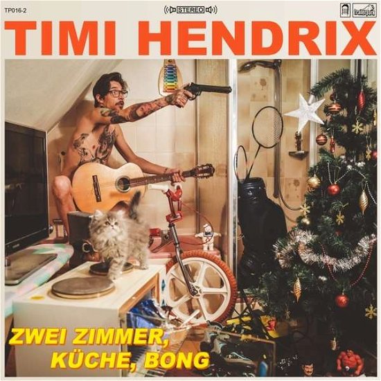 Cover for Timi Hendrix · 2 Zimmer Kueche Bong (CD) (2015)
