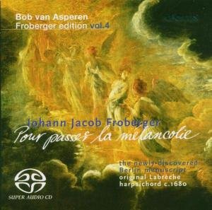 Cover for Froberger / Asperen,bob Van · Bob Van Asperen Froberger Edition: Pour Passer 4 (CD) (2016)