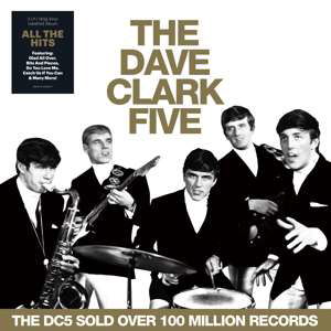 All the Hits - The Dave Clark Five - Musique - BMG Rights Management LLC - 4050538514742 - 24 janvier 2020