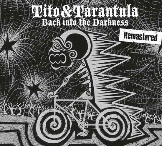 Back into the Darkness - Tito & Tarantula - Musikk - IT WORX - 4250624600742 - 6. oktober 2017