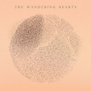 Wandering Hearts - Wandering Hearts - Music - ULTRA VYBE - 4526180571742 - July 16, 2021