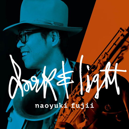 Cover for Fujii Naoyuki · Dark &amp; Light (CD) [Japan Import edition] (2019)