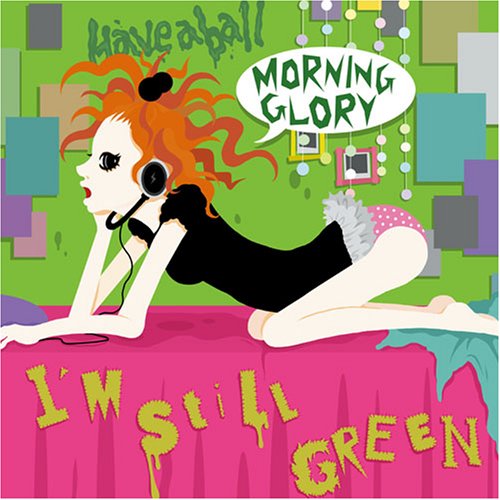 Cover for Morning Glory · Im Still Green (CD) [Japan Import edition] (2008)