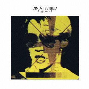 Cover for Din A Testbild · Programm 2 (CD) [Japan Import edition] (2018)