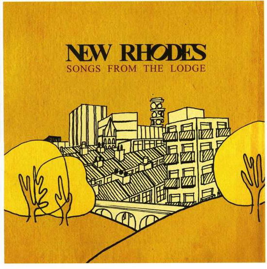 Cover for New Rhodes · Songs from the Lodge (CD) [Bonus Tracks edition] (2008)