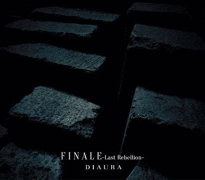 Cover for Diaura · Finale-last Rebellion- (CD) [Japan Import edition] (2019)