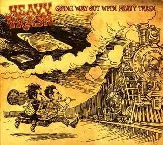 Cover for Heavy Trash · Going Way out with (CD) [Japan Import edition] (2007)