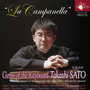 Cover for Sato Takashi · `la Campanella` Gems of the Keyboard (CD) [Japan Import edition] (2007)