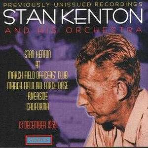 Cover for Kenton, Stan &amp; His Orchestra · At March Field (CD) (1995)