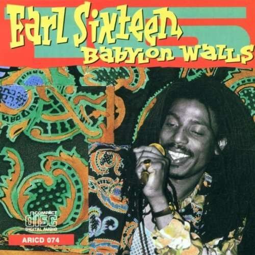 Cover for Earl Sixteen · Babylon Walls (CD) (2009)