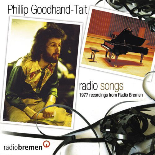 Radio Songs - Phillip Goodhand-Tait - Muziek - STORE FOR MUSIC - 5055011703742 - 26 april 2019