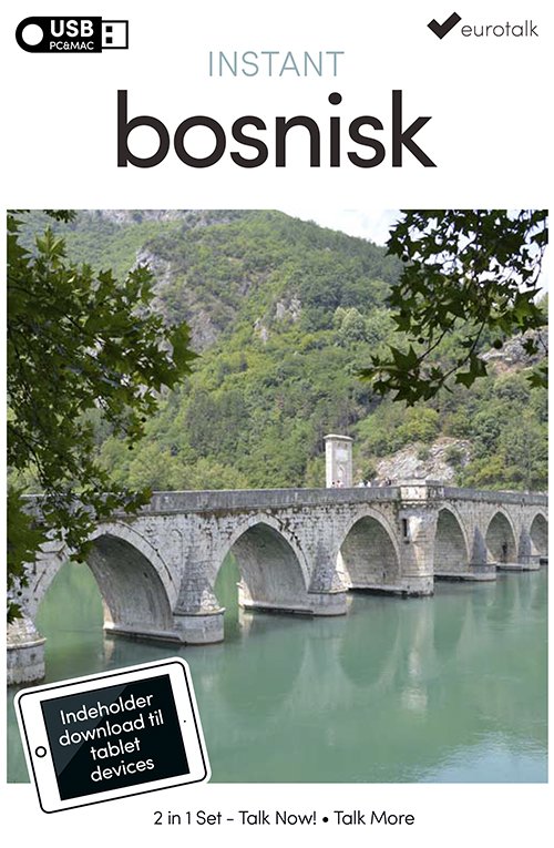 Instant: Bosnisk begynder- og parlørkursus USB & download - EuroTalk - Spill - Euro Talk - 5055289863742 - 2016