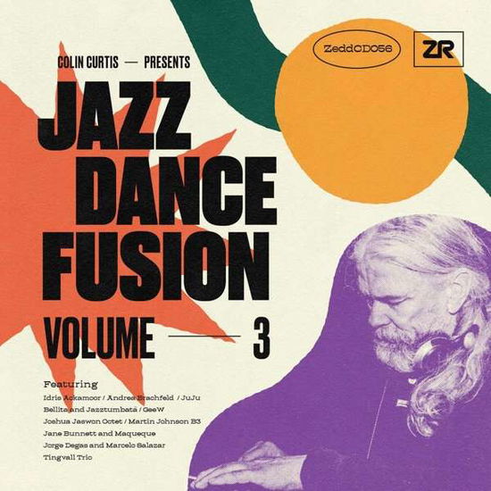 Presents Jazz Dance Fusion Volume 3 - Colin Curtis - Música - ZEDD - 5060162575742 - 4 de março de 2022