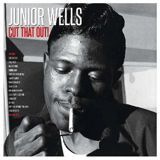 Cover for Junior Wells · Cut That Out! (LP) (2019)
