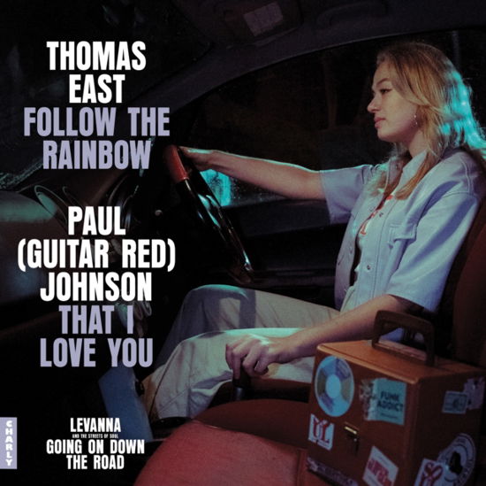 Thomas East / Paul (Guitar Red) Johnson · Follow The Rainbow / That I Love You (LP) (2024)