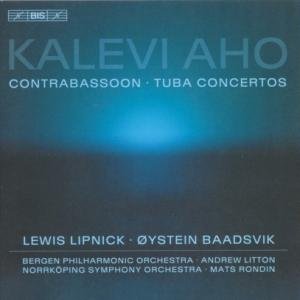 Concerto for Tuba & Orchestra - Aho / Baadsvik / Lipnick / Bergen Phil / Litton - Musik - BIS - 7318590015742 - 27. März 2007