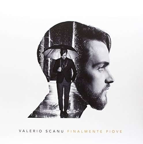 Valerio Scanu · Finalmente Piove (LP) [Limited edition] (2016)
